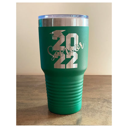 Personalized Tumbler, Class of 2022 Gift, Insulated Tumbler, Engraved Cup, Custom Tumbler Cup,  30oz, Christmas Gift, Graduation Gift